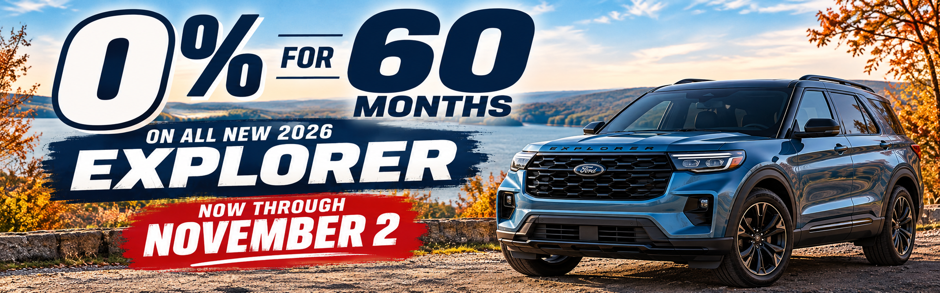 0% APR ON 26 FORD EXPLORER