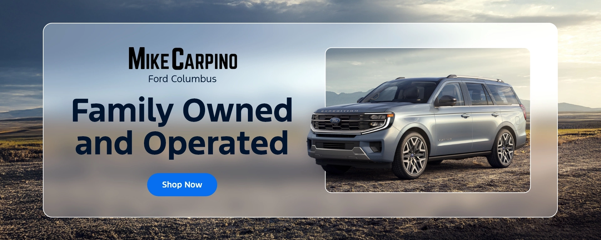 Family Owned & Operated at Mike Carpino Ford Columbus in Columbus KS